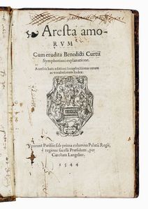 MARTIAL (D') AUVERGNE : Aresta amorum...  - Asta Libri, autografi e manoscritti - Associazione Nazionale - Case d'Asta italiane