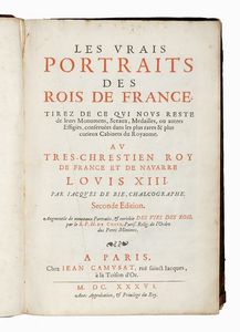 JACOB (DE) BIE : Les vrais portraits des rois de France...  - Asta Libri, autografi e manoscritti - Associazione Nazionale - Case d'Asta italiane