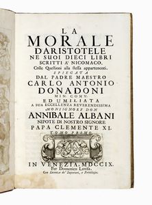 CARLO ANTONIO DONADONI - La morale d'Aristotele ne suoi dieci libri scritti a' Nicomaco...