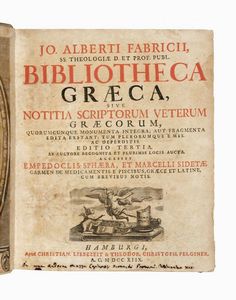 JOHAN FABRICIUS - Bibliotheca Graeca, sive notitia scriptorum veterum Graecorum. Liber unum (-volumeme decimum quartum ultimumque).