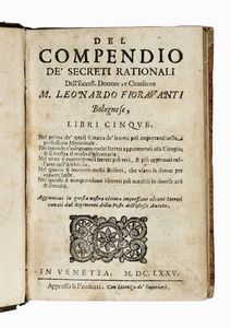 LEONARDO FIORAVANTI : Capricci medicinali.  - Asta Libri, autografi e manoscritti - Associazione Nazionale - Case d'Asta italiane