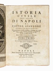 PIETRO GIANNONE - Istoria civile del Regno di Napoli. Tomo primo (-quinto).