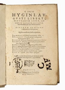 CAIUS JULIUS HYGINUS - Fabularum liber, ad omnium poetarum lectionem mite necessarius, & nunc denu excusus.