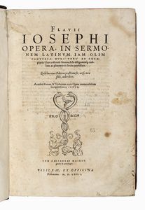 FLAVIUS IOSEPHUS - Opera, in sermonem latinum iam olim conversa.