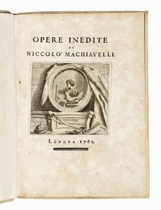 Niccol Machiavelli - Opere inedite.