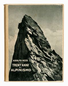 GUIDO REY - Il monte Cervino [...] Prefazione di Edmondo De Amicis...