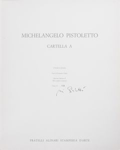 PISTOLETTO MICHELANGELO (n. 1933) : Cartella A.  - Asta Asta 358 | ARTE MODERNA E CONTEMPORANEA Online - Associazione Nazionale - Case d'Asta italiane