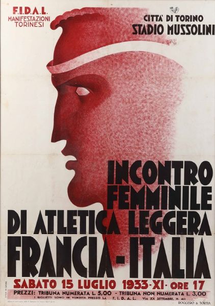Garelli Franco : Manifesto Italia Francia, incontro femminile di atletica leggera, 1933  - Asta Lo Sport nell'Arte - Associazione Nazionale - Case d'Asta italiane