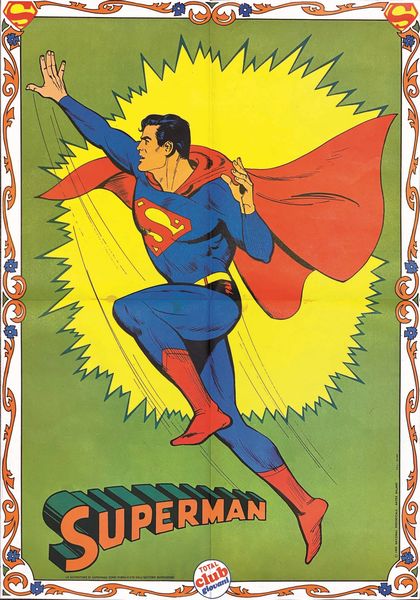 ,Siegel & Shuster : Superman Total Club Giovani  - Asta Manifesti d'epoca  - Associazione Nazionale - Case d'Asta italiane
