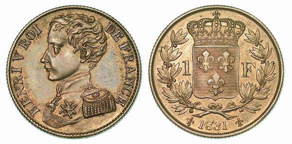 FRANCIA. HENRI V (PRETENDENTE AL TRONO), 1820-1883. Franc 1831.  - Asta Numismatica  - Associazione Nazionale - Case d'Asta italiane