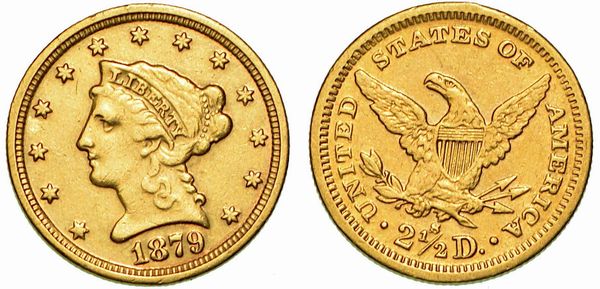 USA. REPUBLIC. 2,5 Dollars Liberty 1879. San Francisco.  - Asta Numismatica  - Associazione Nazionale - Case d'Asta italiane