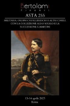 Militaria, Ordini cavallereschi e altri cimeli: Con la Collezione Aldo Soligo e la Successione Giovanni Martini